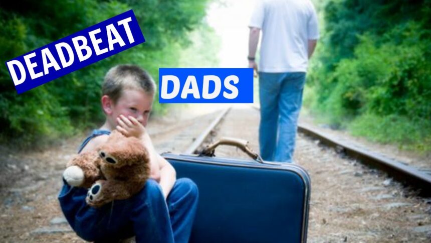 Signs You Dating A Deadbeat Dad